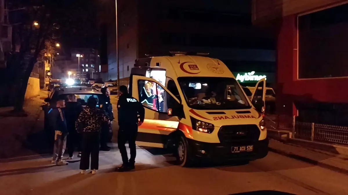 Kırıkkale’de Darbe ve Bıçaklama Olayı